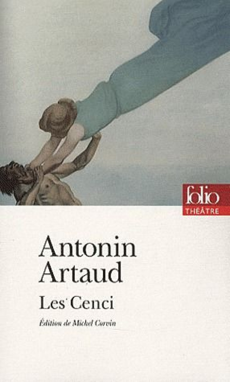 LES CENCI - ARTAUD ANTONIN - GALLIMARD