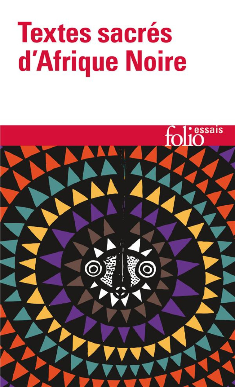 TEXTES SACRES D-AFRIQUE NOIRE - COLLECTIFS/BA - GALLIMARD