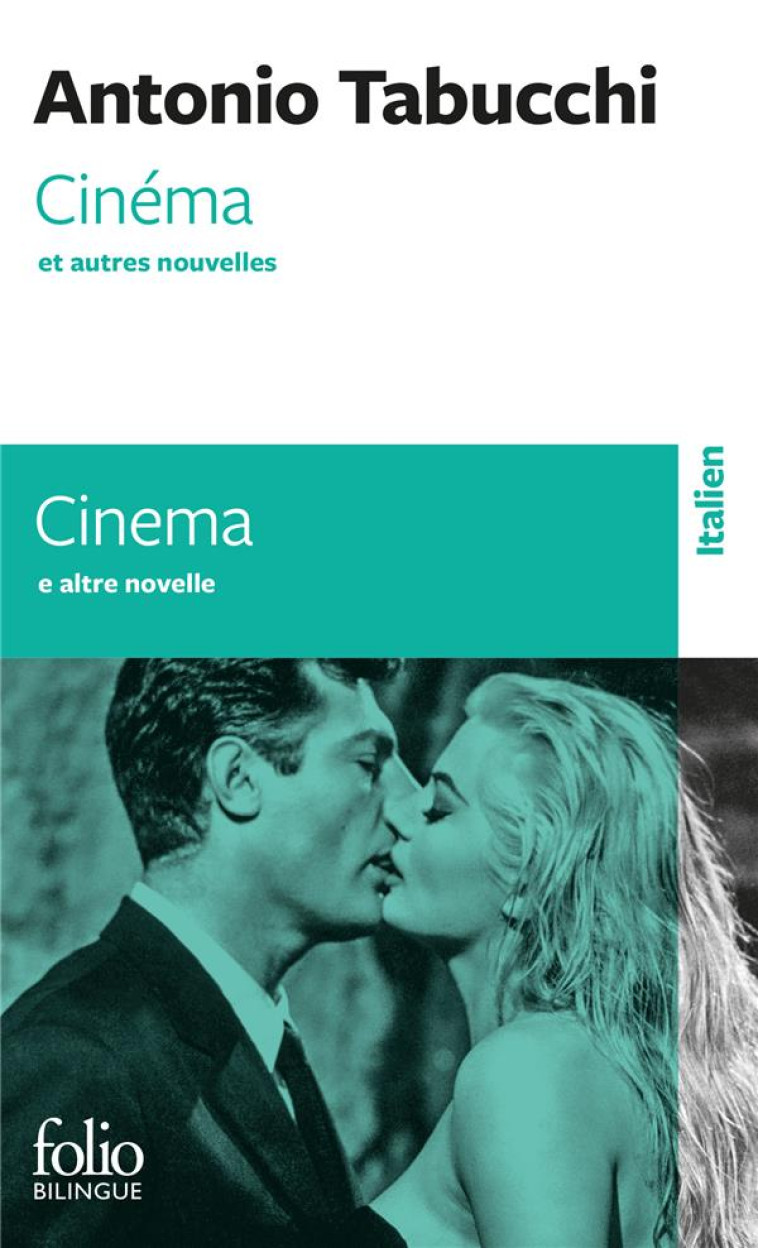 CINEMA ET AUTRES NOUVELLES/CINEMA E ALTRE NOVELLE - TABUCCHI ANTONIO - Gallimard