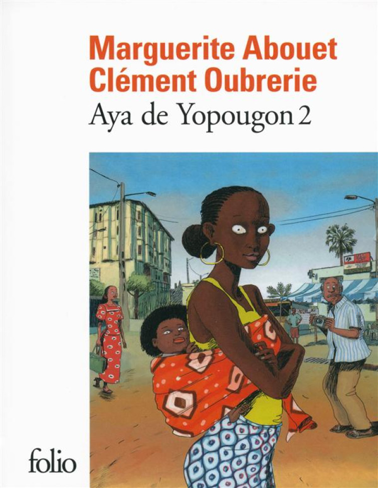 AYA DE YOPOUGON - VOL02 - ABOUET/OUBRERIE - Gallimard