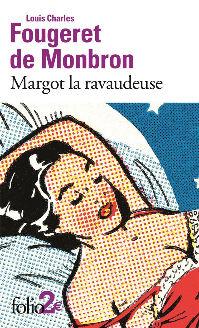 MARGOT LA RAVAUDEUSE - FOUGERET DE MONBRON - Gallimard