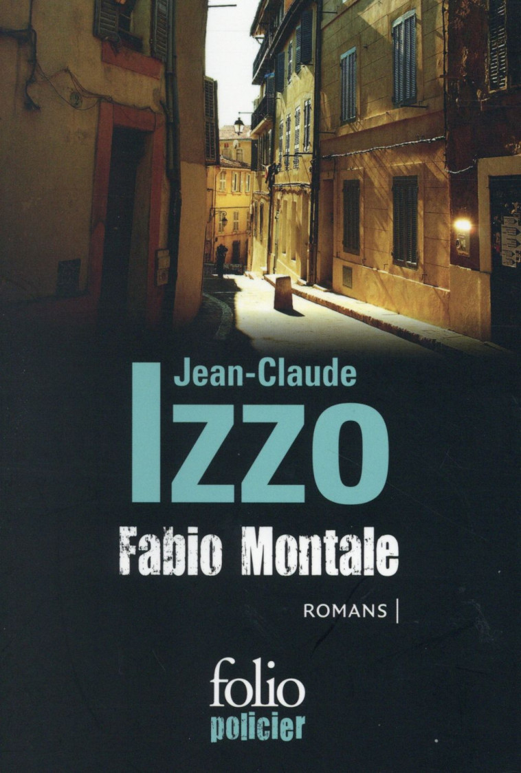 FABIO MONTALE - IZZO/TESTA - Gallimard