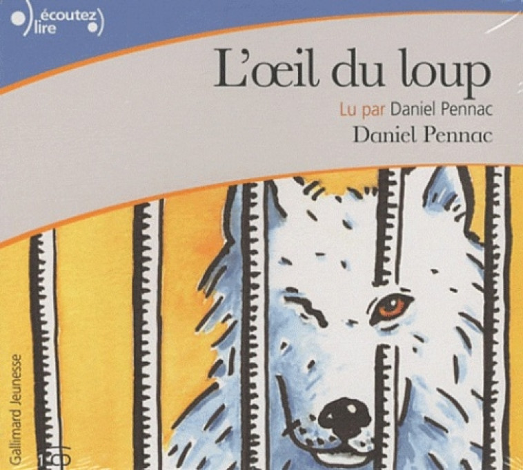 L-OEIL DU LOUP CD - AUDIO - PENNAC DANIEL - GALLIMARD