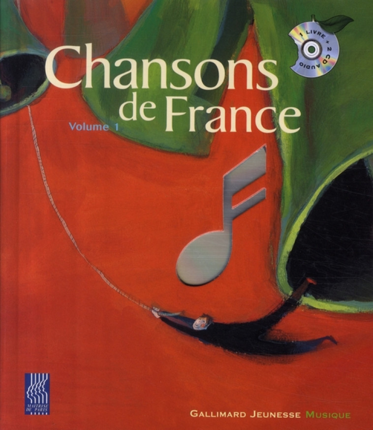 CHANSONS DE FRANCE - VOLUME 1 - COLLECTIF/FRONTY - GALLIMARD