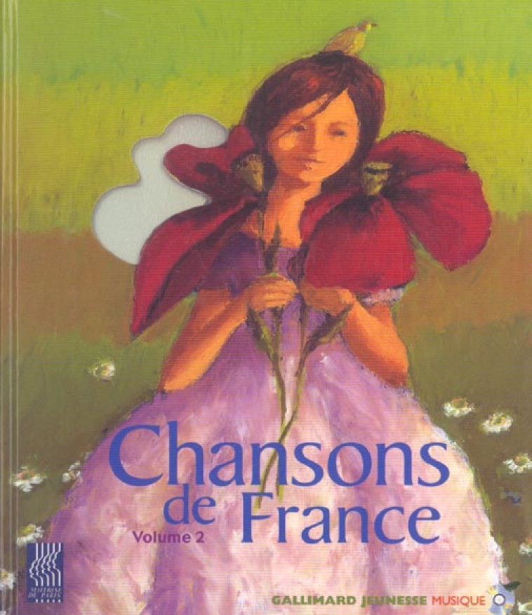 CHANSONS DE FRANCE - VOLUME 2 - COLLECTIF/CHATELLARD - GALLIMARD