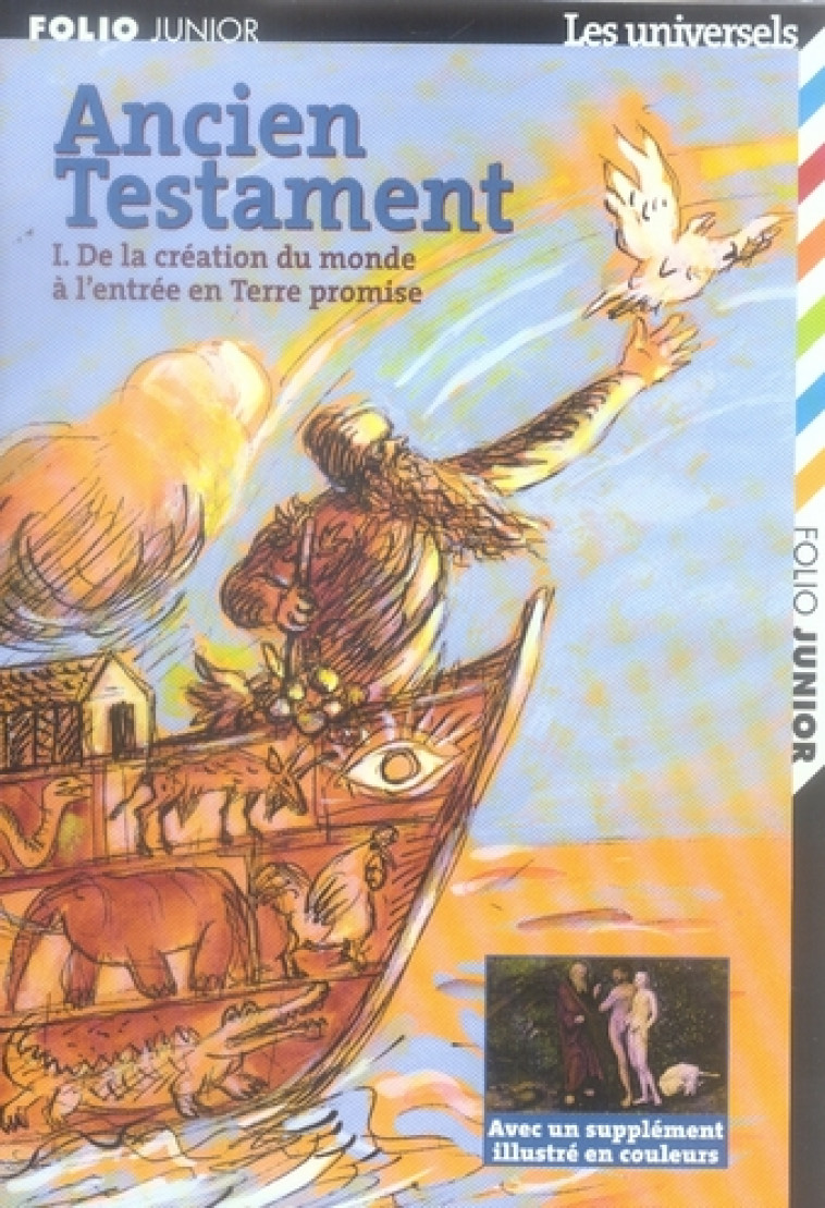 ANCIEN TESTAMENT - VOL01 - DE LA CREATION DU MONDE A L-ENTREE EN TERRE PROMISE - ANONYME - GALLIMARD