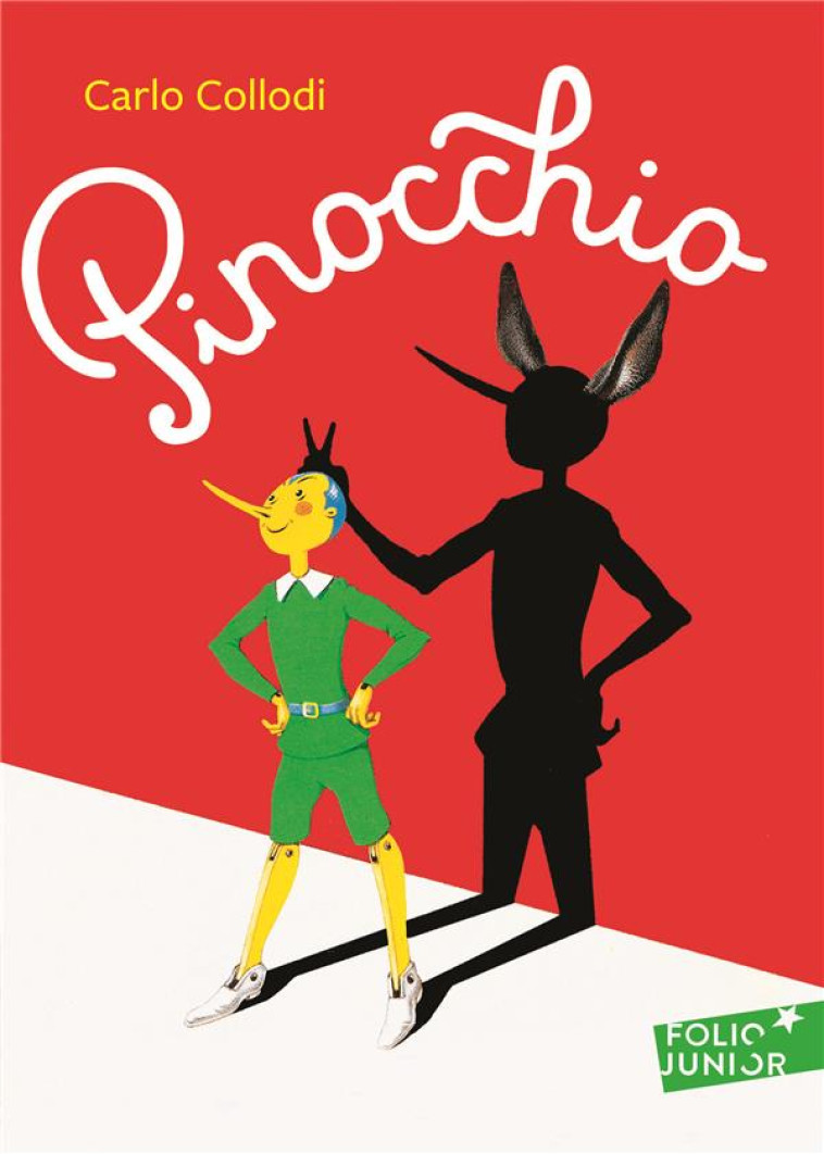 LES AVENTURES DE PINOCCHIO - HISTOIRE D-UN PANTIN - COLLODI/CHIOSTRI - GALLIMARD