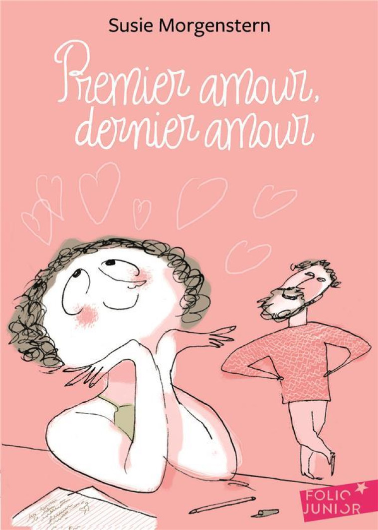 PREMIER AMOUR, DERNIER AMOUR - MORGENSTERN/TONNAC - GALLIMARD