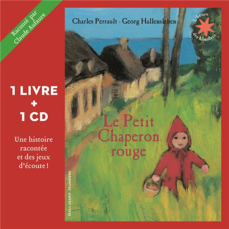 LE PETIT CHAPERON ROUGE - PERRAULT - GALLIMARD