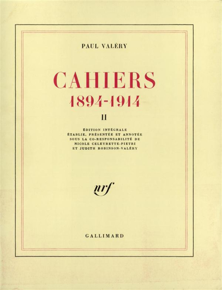 CAHIERS - VOL02 - (1894-1914) - VALERY PAUL - GALLIMARD