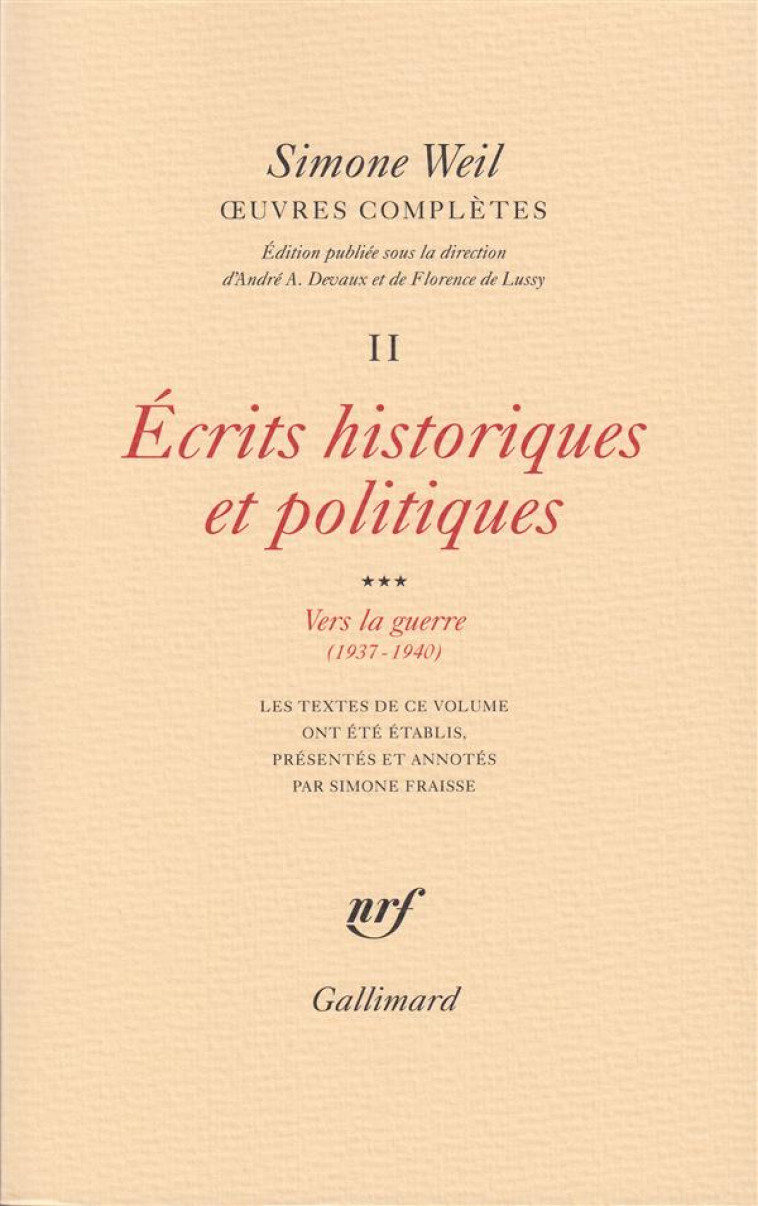 OEUVRES COMPLETES - VOL02 - ECRITS HISTORIQUES ET POLITIQUES 3 - WEIL SIMONE - GALLIMARD