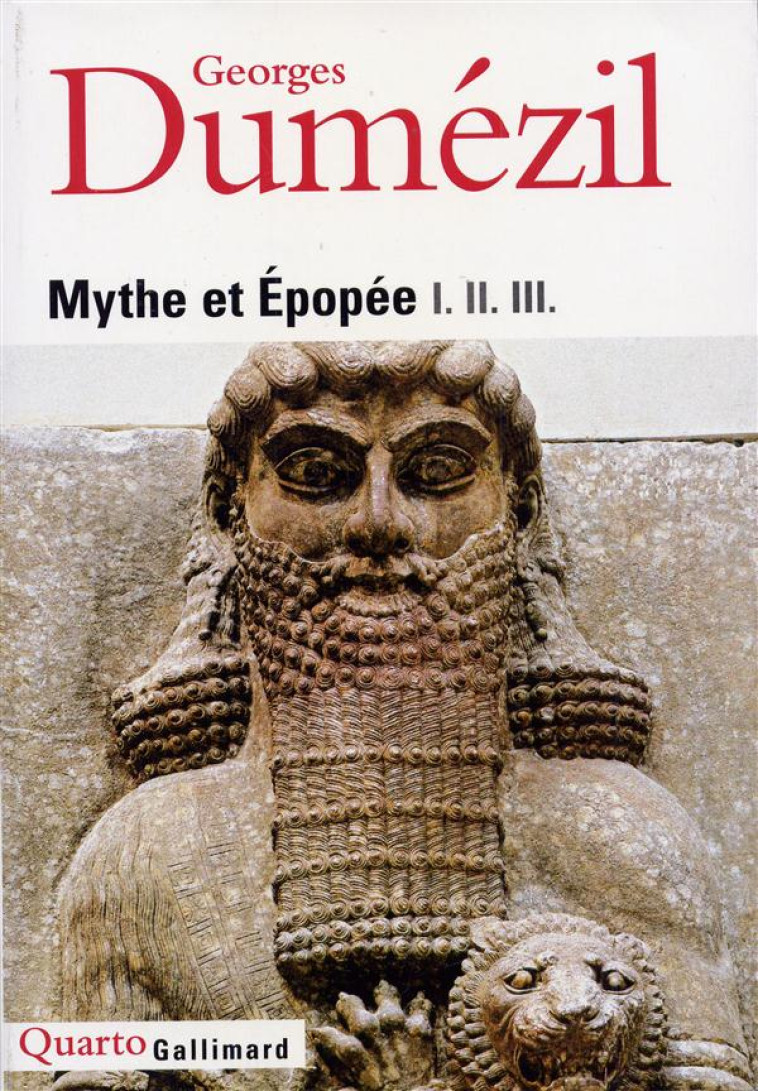 MYTHE ET EPOPEE I. II. III. - DUMEZIL GEORGES - GALLIMARD