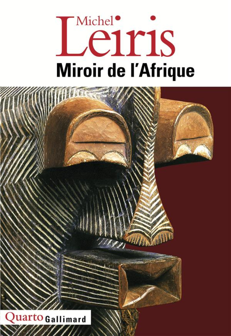 MIROIR DE L-AFRIQUE - LEIRIS MICHEL - GALLIMARD