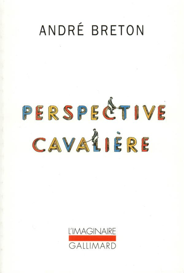 PERSPECTIVE CAVALIERE - BRETON ANDRE - GALLIMARD