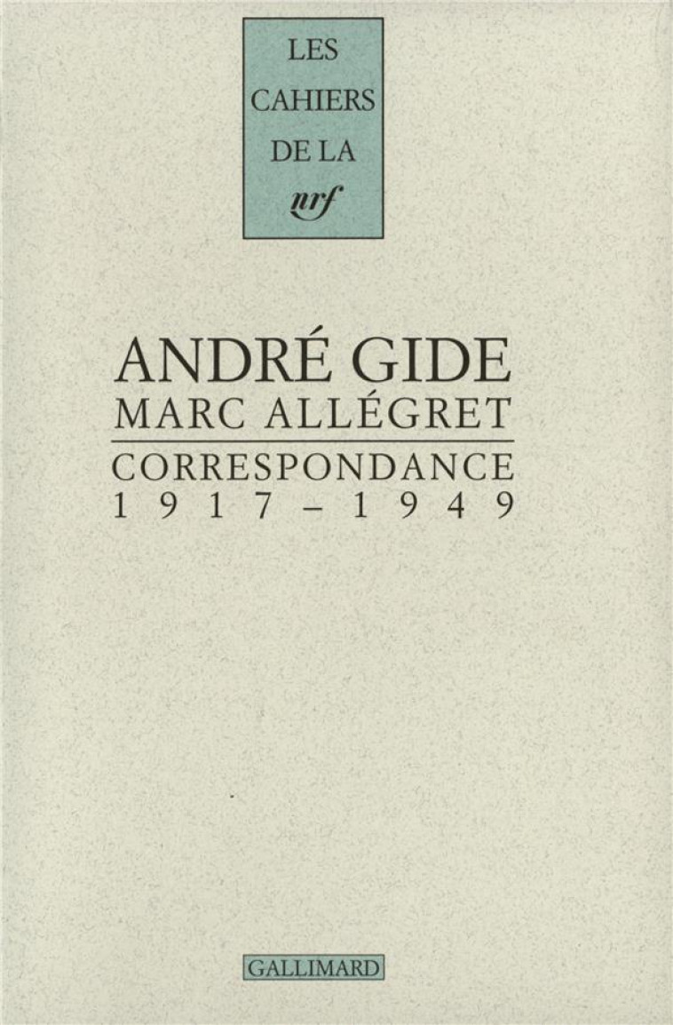 CORRESPONDANCE - (1917-1949) - GIDE/ALLEGRET - GALLIMARD