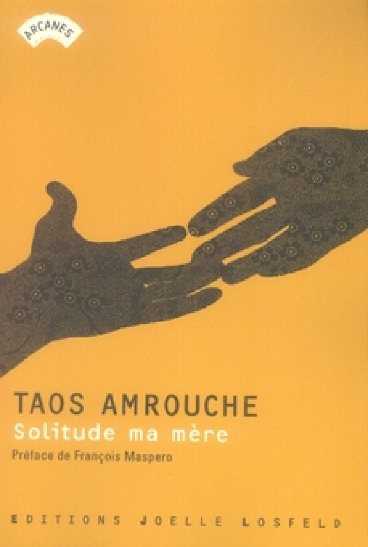 SOLITUDE MA MERE - AMROUCHE/MASPERO - GALLIMARD