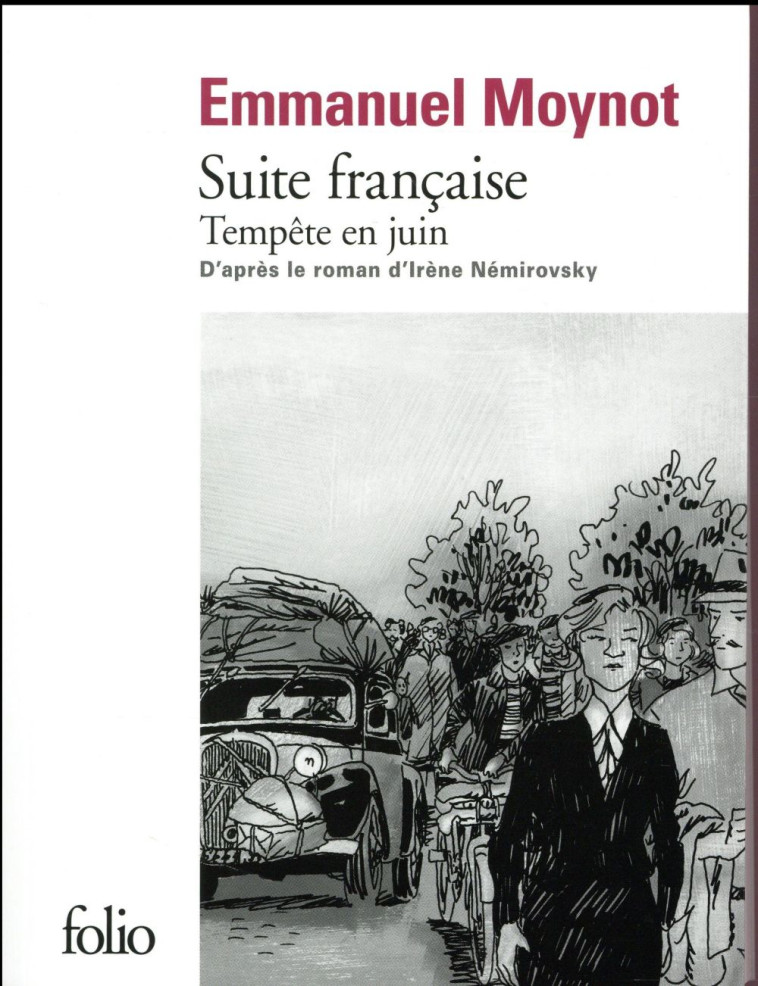 SUITE FRANCAISE - TEMPETE EN JUIN - NEMIROVSKY/MOYNOT - Gallimard