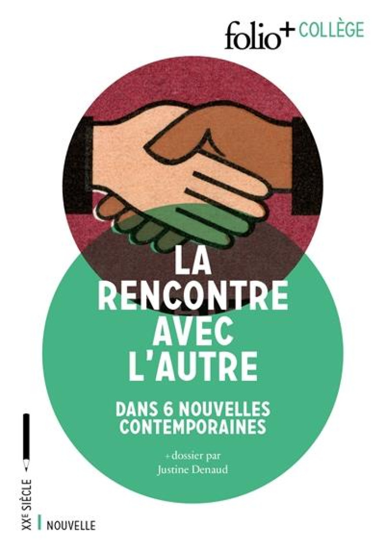 LA RENCONTRE AVEC L-AUTRE - 6 NOUVELLES CONTEMPORAINES - ADICHIE/MUKASONGA - Gallimard