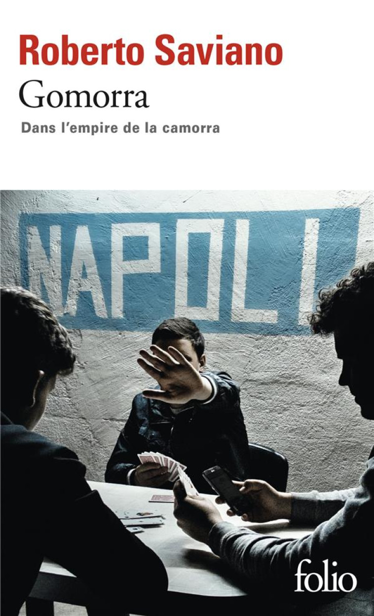 GOMORRA - DANS L-EMPIRE DE LA CAMORRA - SAVIANO ROBERTO - GALLIMARD