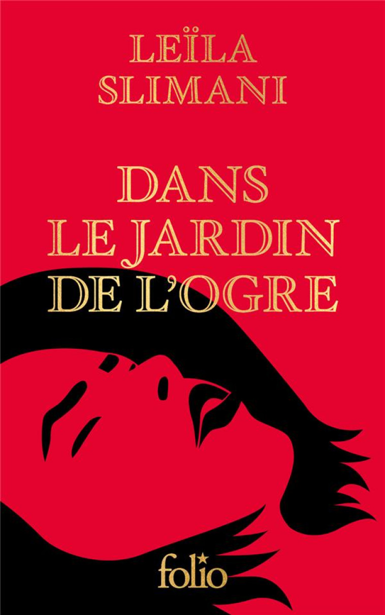 DANS LE JARDIN DE L-OGRE - SLIMANI LEILA - GALLIMARD