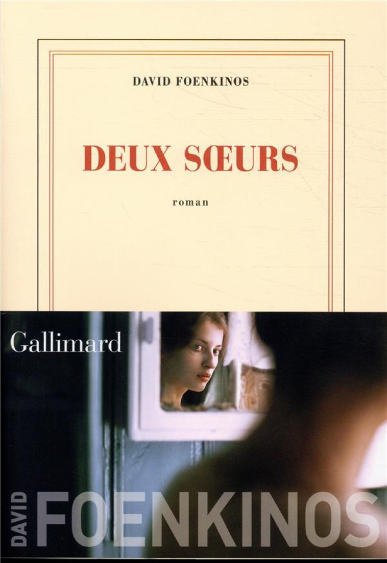 DEUX SOEURS - FOENKINOS DAVID - GALLIMARD