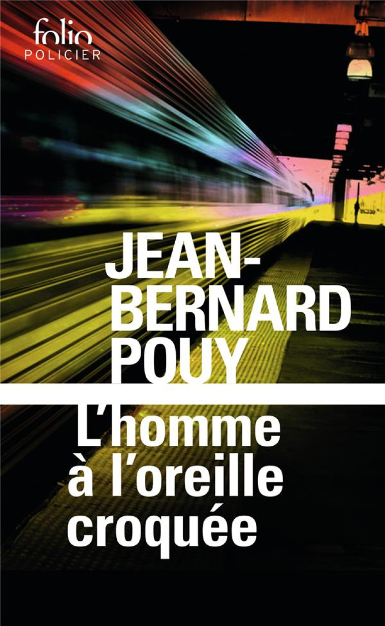 L-HOMME A L-OREILLE CROQUEE - POUY JEAN-BERNARD - GALLIMARD