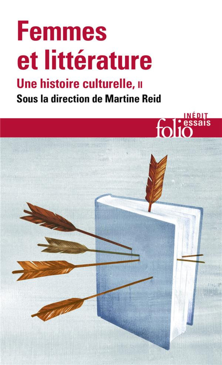 FEMMES ET LITTERATURE - VOL02 - UNE HISTOIRE CULTURELLE-XIX  -XXI  SIECLE. FRANCOPHONIES - KELLER-RAHBE/VIENNOT - GALLIMARD