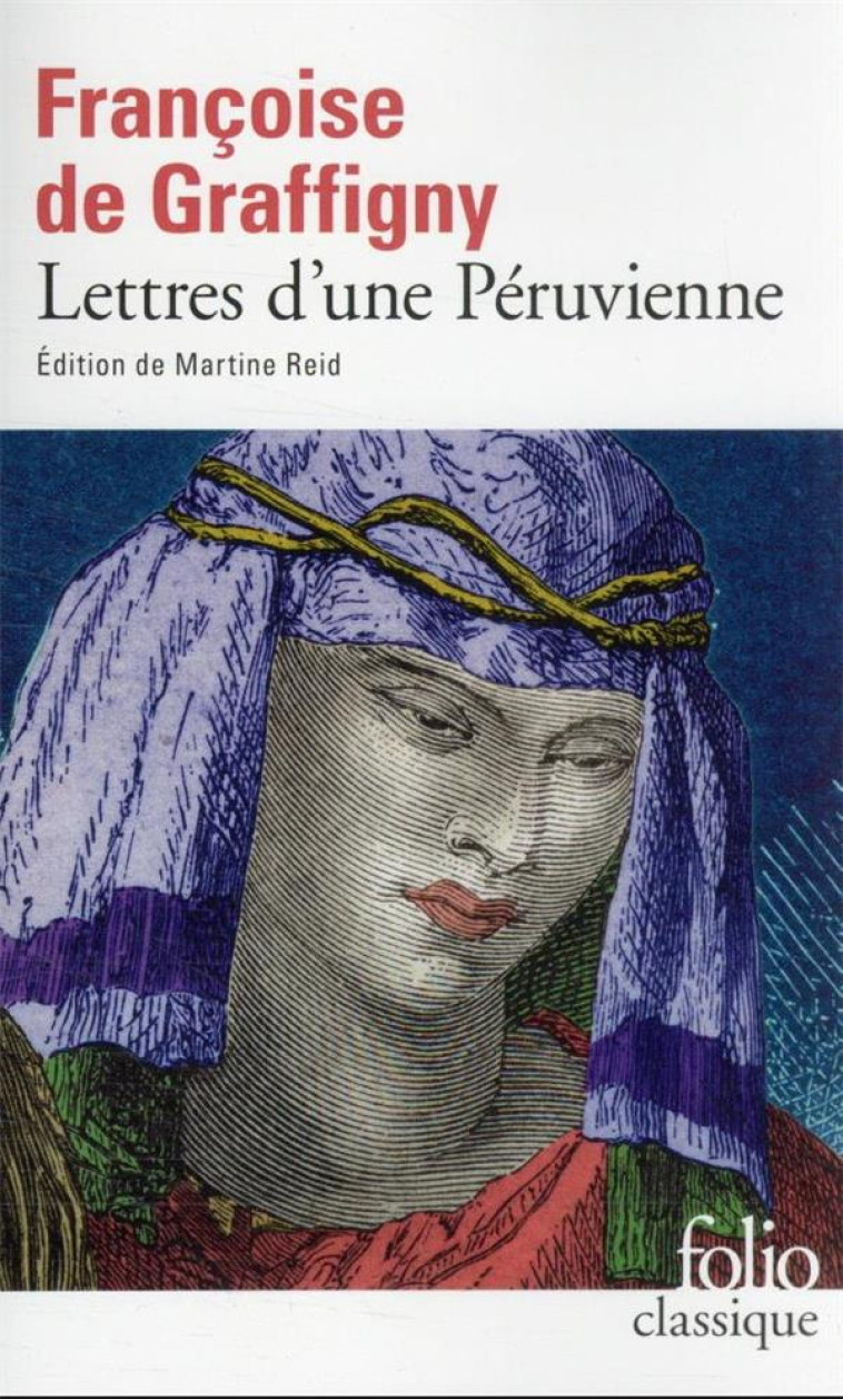 LETTRES D-UNE PERUVIENNE - GRAFFIGNY F D. - GALLIMARD