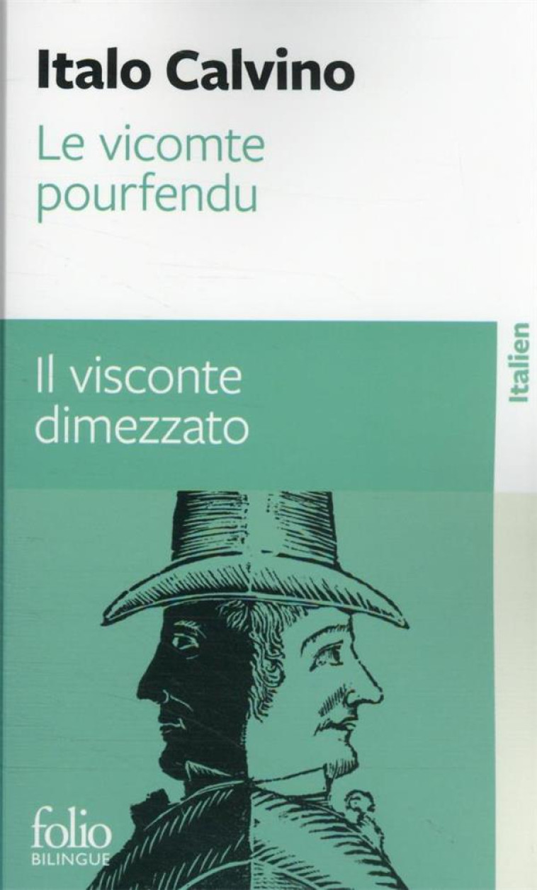 LE VICOMTE POURFENDU / IL VISCONTE DIMEZZATO - CALVINO ITALO - NC