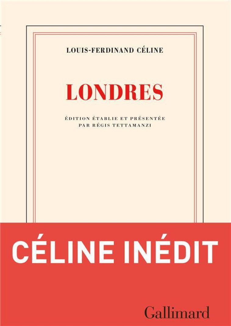 LONDRES - CELINE L-F. - GALLIMARD