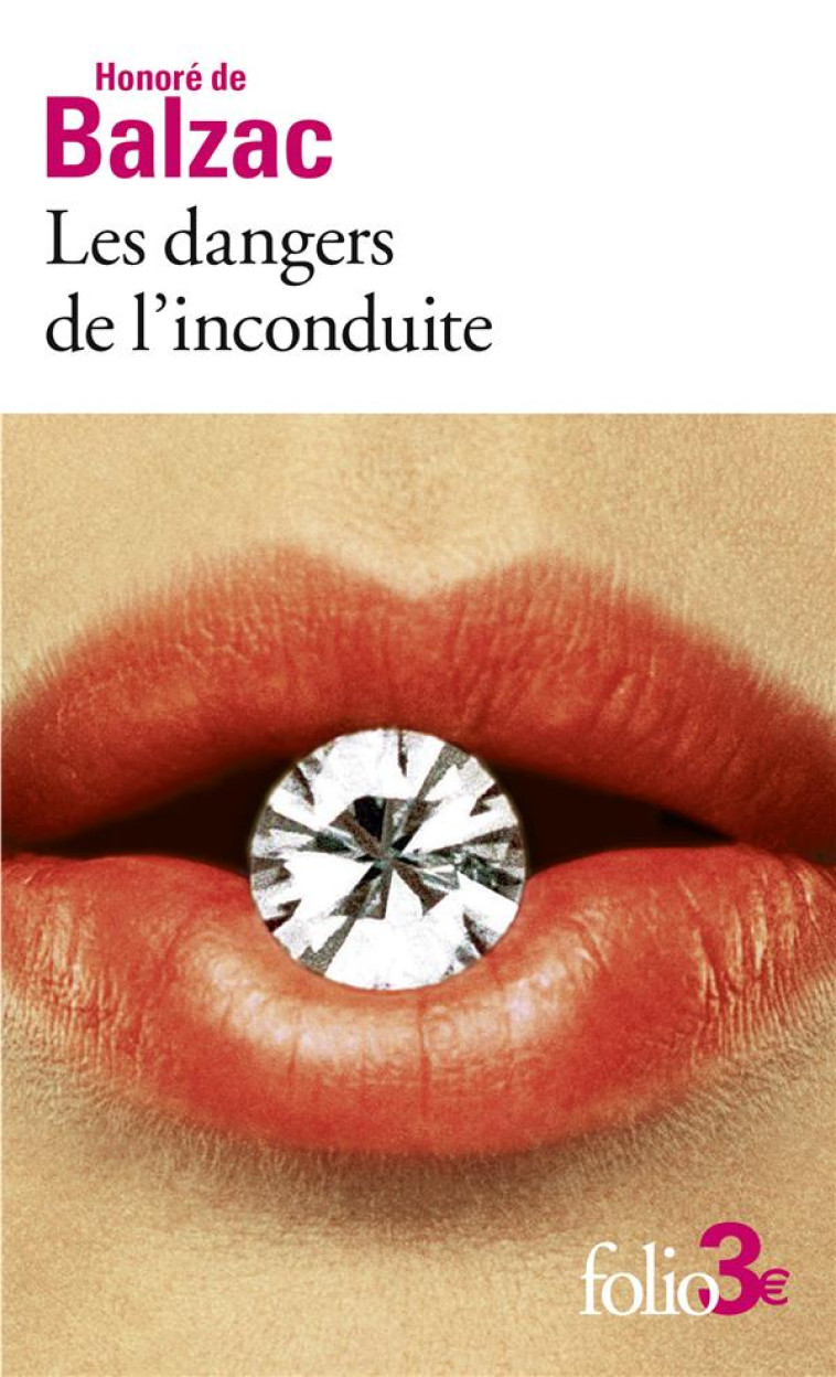 LES DANGERS DE L-INCONDUITE - BALZAC HONORE DE - GALLIMARD