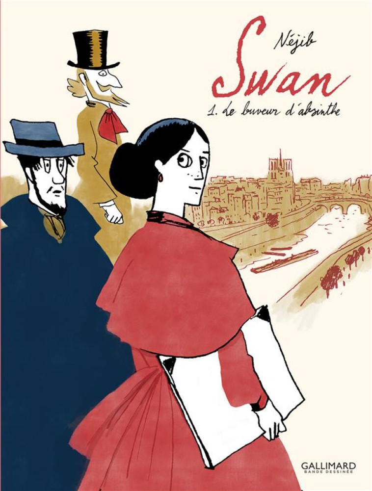 SWAN - VOL01 - LE BUVEUR D-ABSINTHE - NEJIB - GALLIMARD