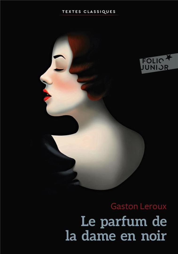 LE PARFUM DE LA DAME EN NOIR - LEROUX GASTON - GALLIMARD