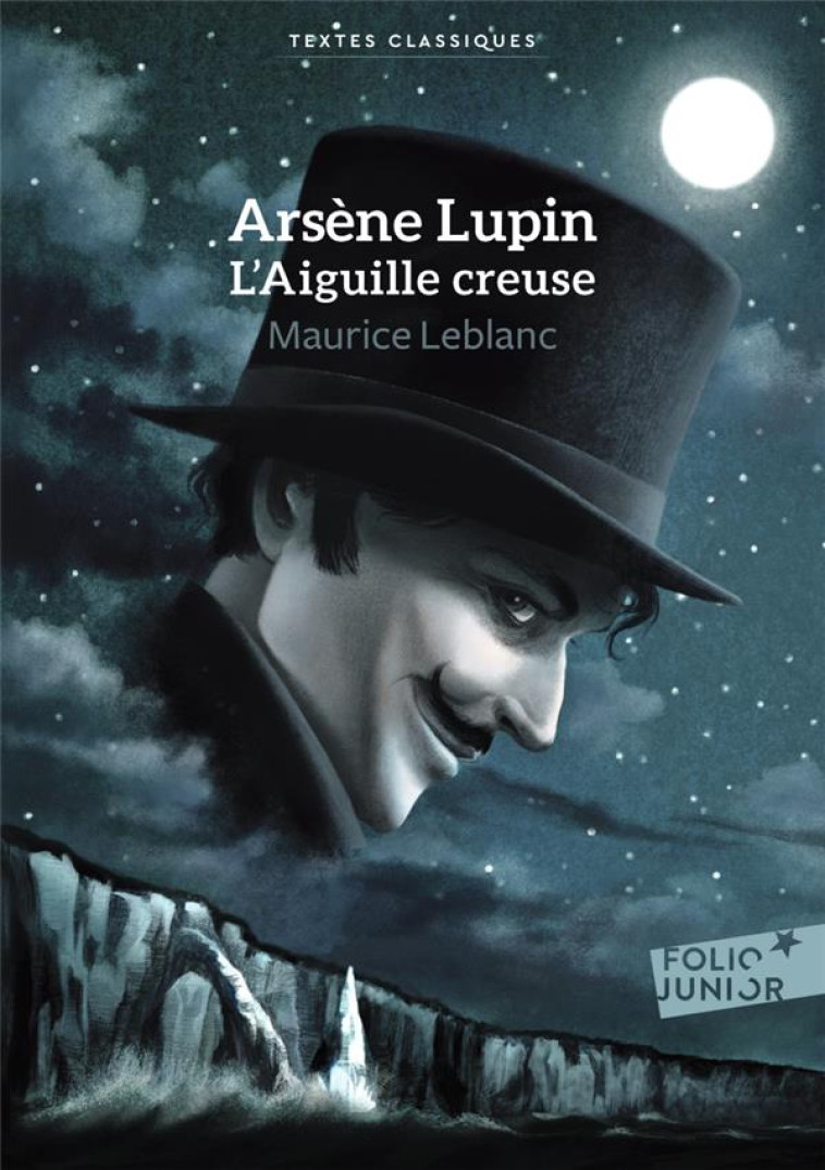 ARSENE LUPIN, L-AIGUILLE CREUSE - LEBLANC MAURICE - GALLIMARD