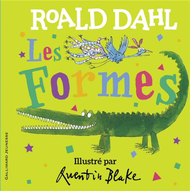 LES FORMES - DAHL/BLAKE - GALLIMARD