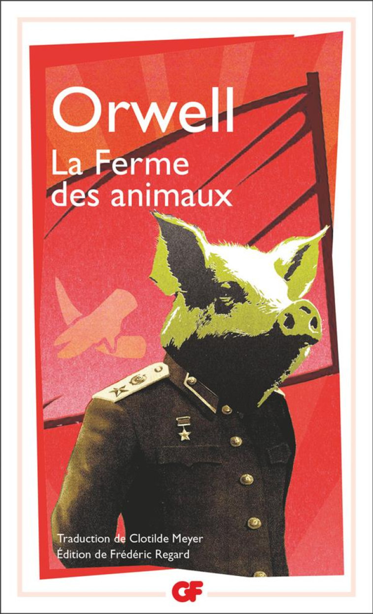 LA FERME DES ANIMAUX - ORWELL GEORGE - FLAMMARION