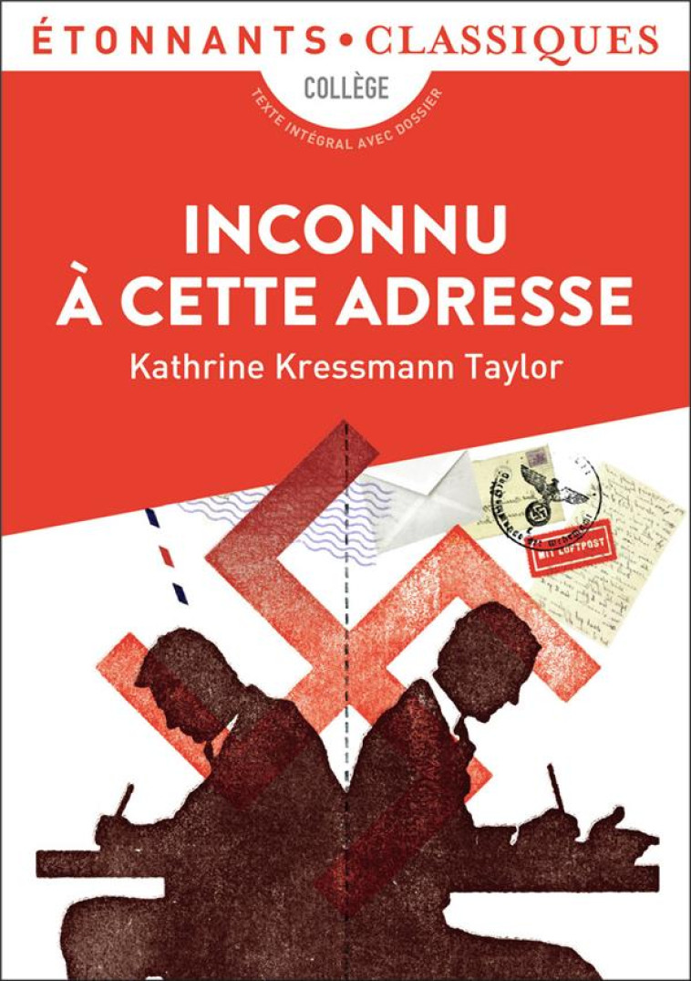 INCONNU A CETTE ADRESSE - KRESSMANN TAYLOR K. - FLAMMARION