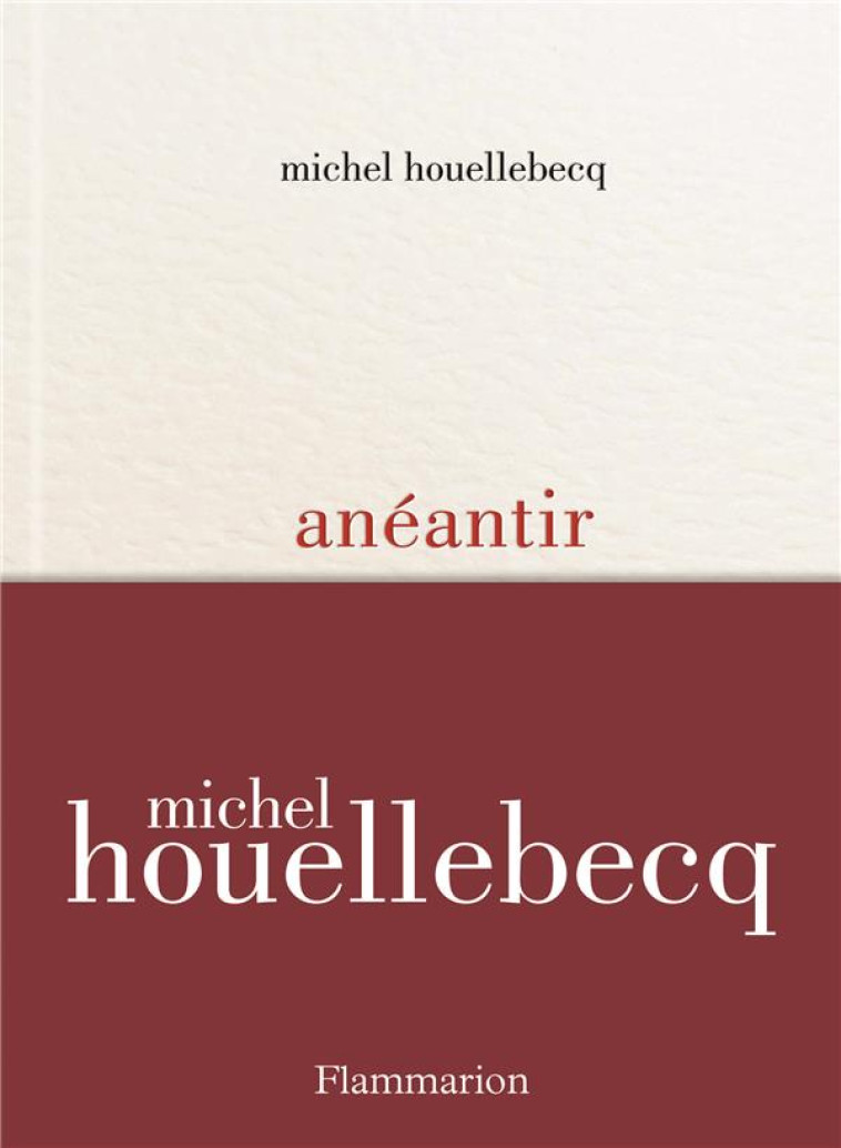 ANEANTIR - HOUELLEBECQ MICHEL - FLAMMARION