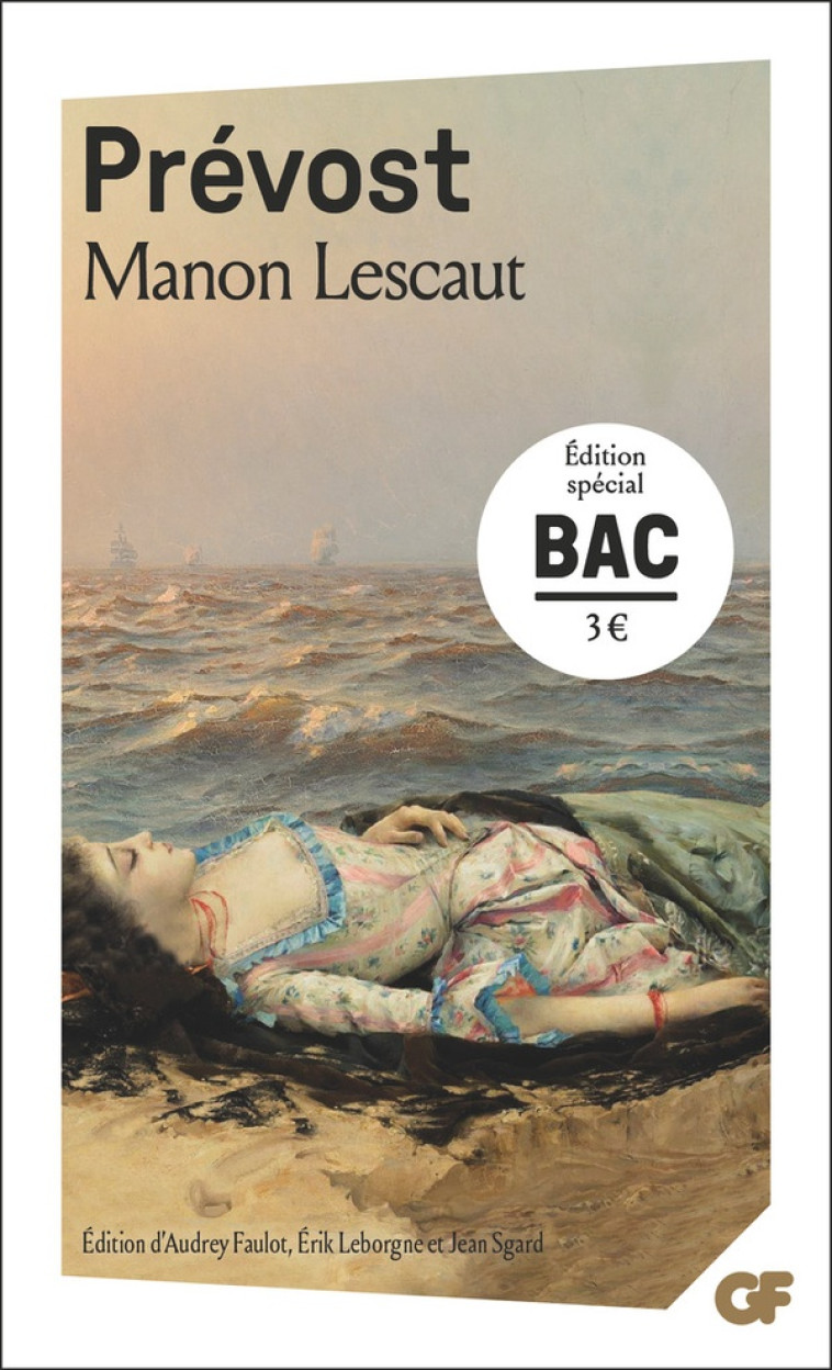 MANON LESCAUT - BAC 2024 - PARCOURS : PERSONNAGE EN MARGE, PLAISIR DU ROMANESQUE - PREVOST ABBE - FLAMMARION