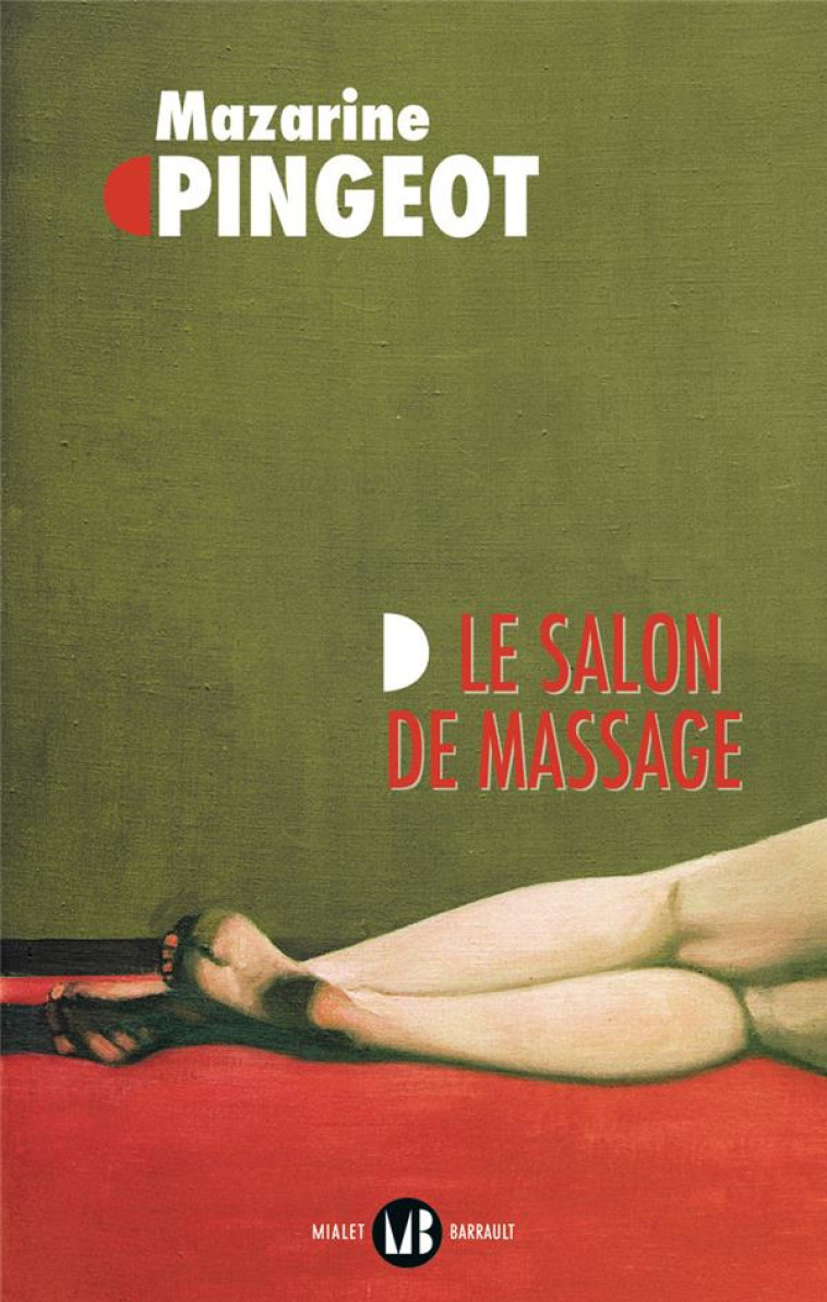 LE SALON DE MASSAGE - PINGEOT MAZARINE M. - FLAMMARION