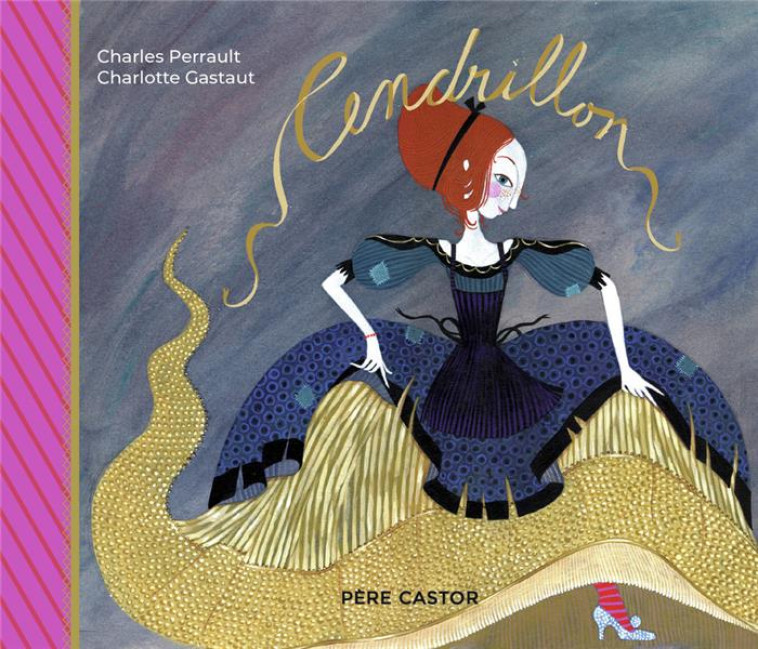 CENDRILLON - GASTAUT/PERRAULT - FLAMMARION