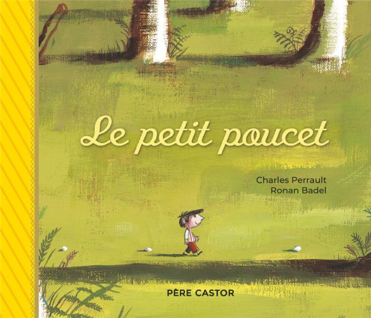 LE PETIT POUCET - BADEL/PERRAULT - FLAMMARION