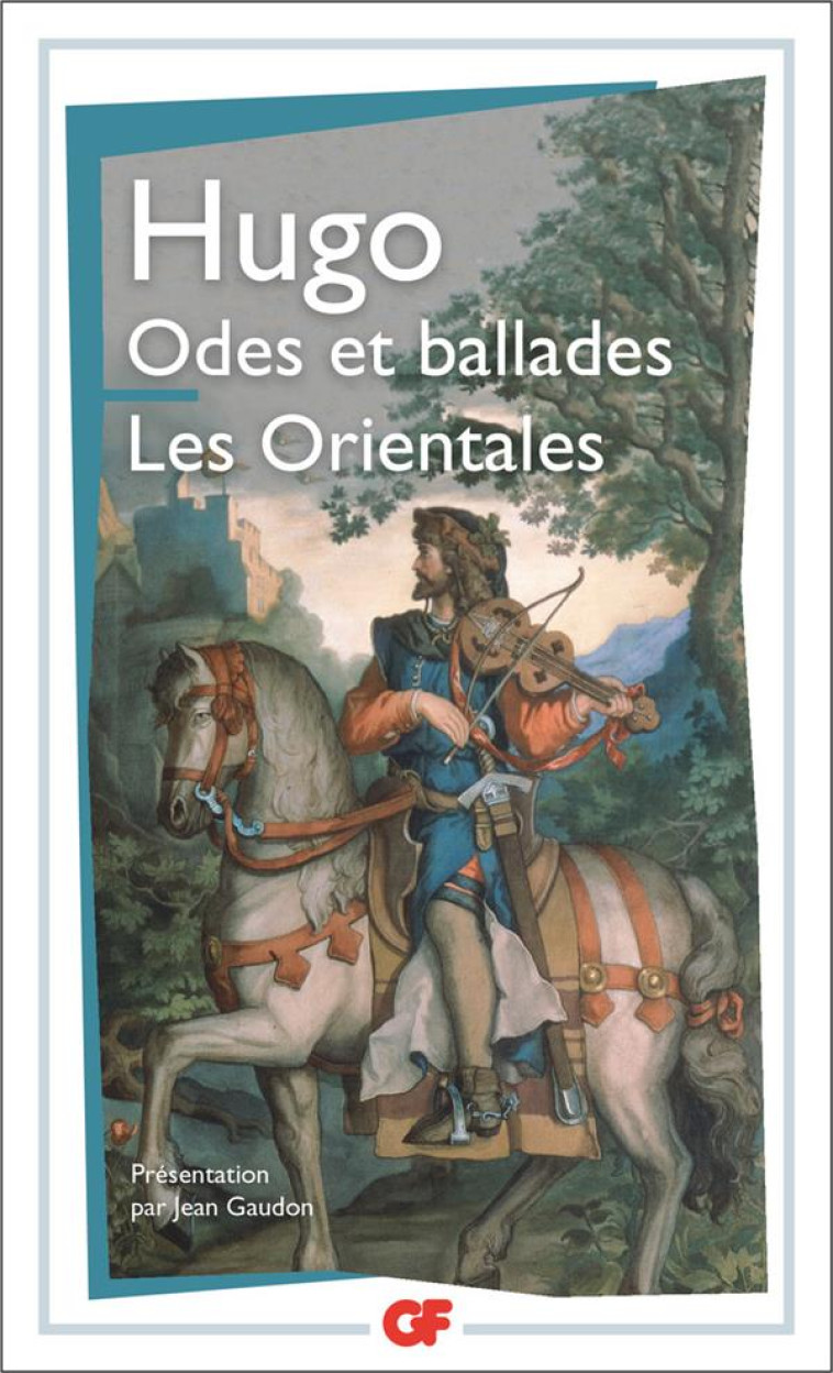 ODES ET BALLADES - LES ORIENTALES - HUGO VICTOR - FLAMMARION