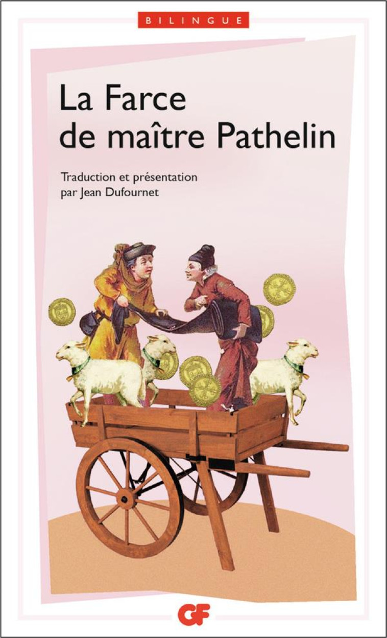 LA FARCE DE MAITRE PATHELIN - ANONYME - FLAMMARION