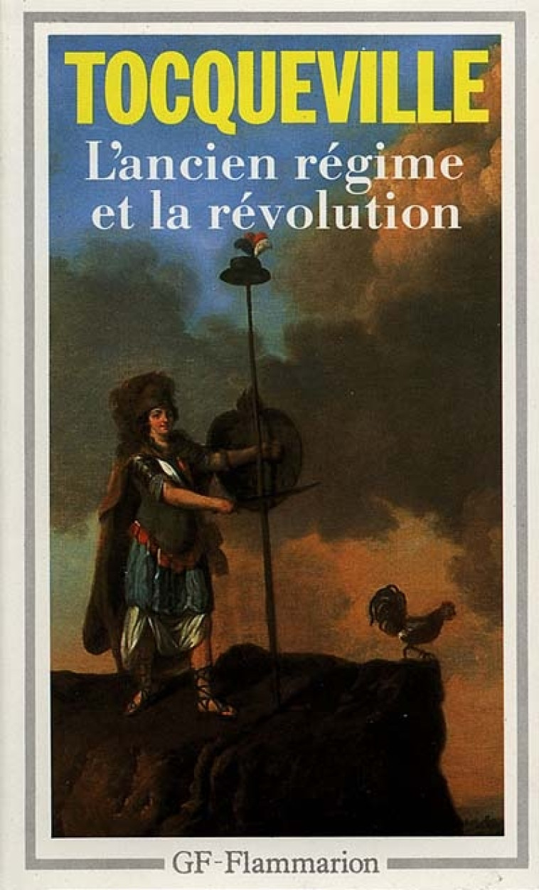 L-ANCIEN REGIME ET LA REVOLUTION - TOCQUEVILLE A D. - FLAMMARION