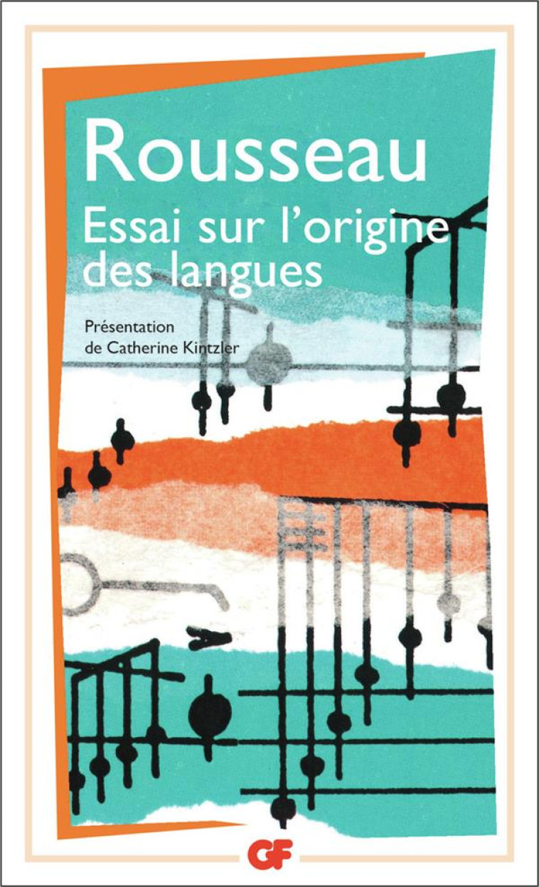 ESSAI SUR L-ORIGINE DES LANGUES - ROUSSEAU J-J. - FLAMMARION