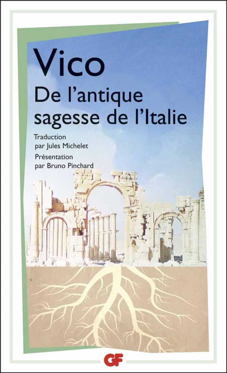 L-ANTIQUE SAGESSE DE L-ITALIE - VICO GIAMBATTISTA - FLAMMARION