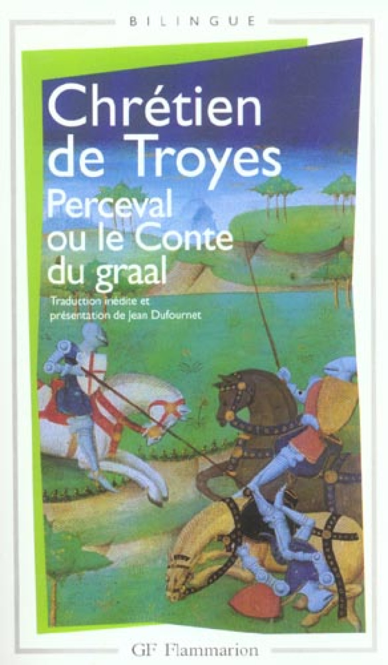 PERCEVAL OU LE CONTE DU GRAAL - CHRETIEN DE TROYES - FLAMMARION