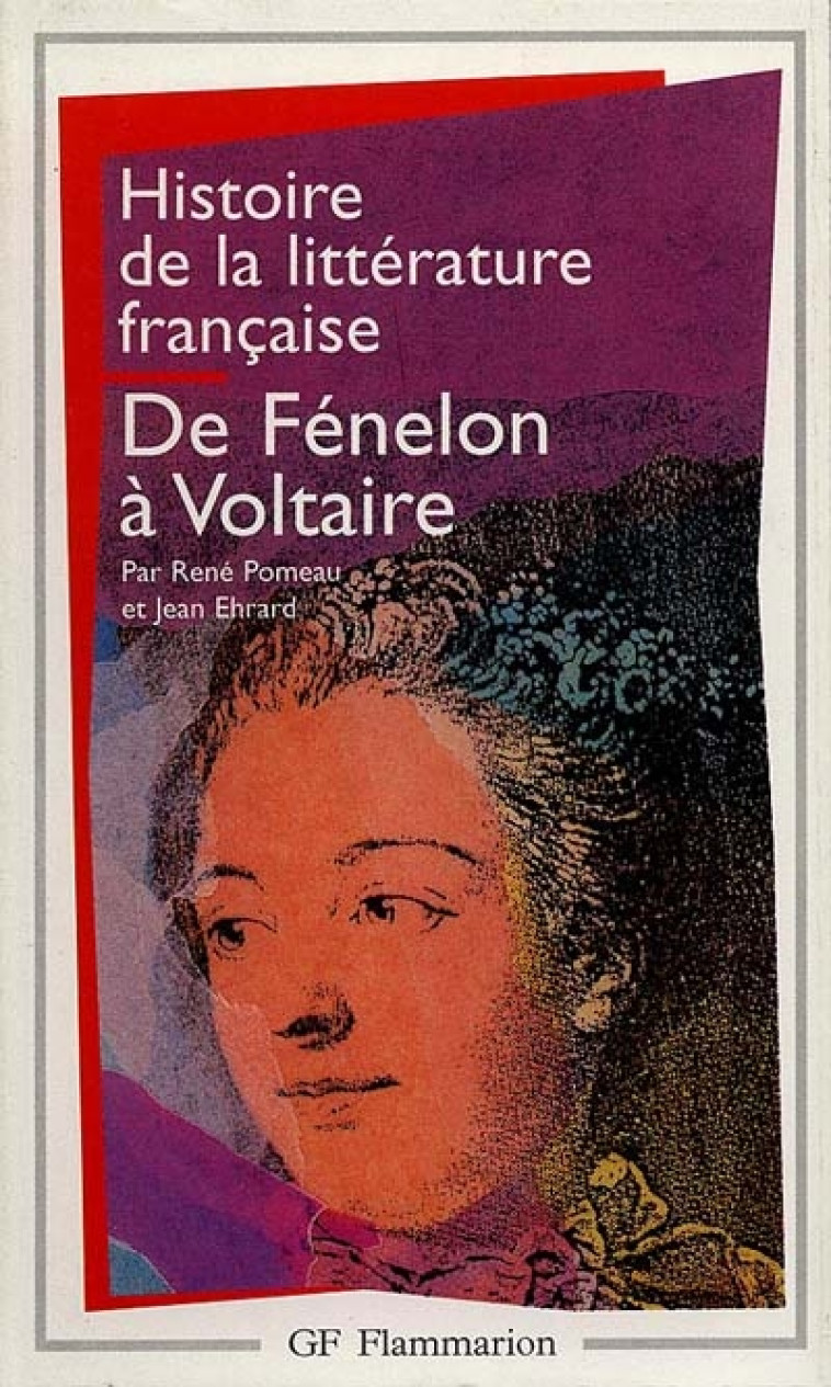 HISTOIRE DE LA LITTERATURE FRANCAISE - VOL05 - DE FENELON A VOLTAIRE - PICHOIS CLAUDE - FLAMMARION