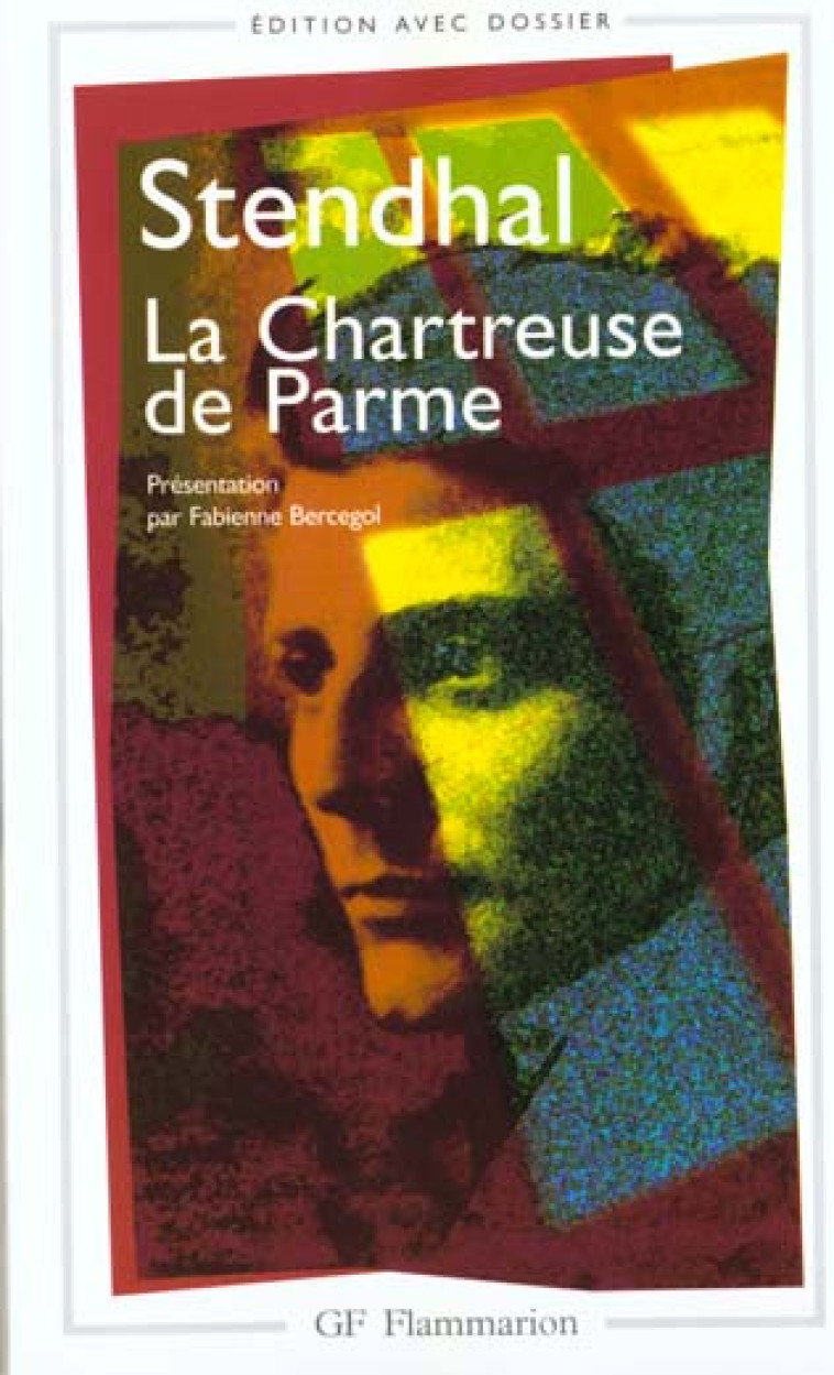 LA CHARTREUSE DE PARME - STENDHAL - FLAMMARION